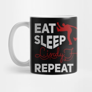 Eat // Sleep // Lindy Hop // Repeat Mug